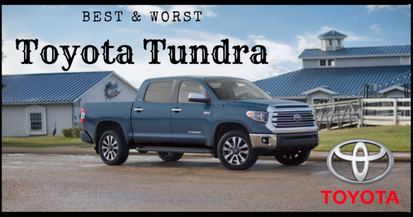 Best & Worst Toyota Tundra Years - carsoid.net